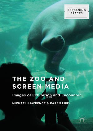 Téléchargez le livre :  The Zoo and Screen Media