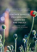 Télécharger le livre :  Teacher Quality, Professional Learning and Policy