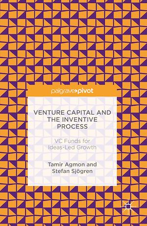 Téléchargez le livre :  Venture Capital and the Inventive Process