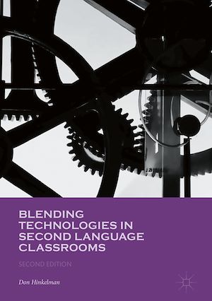 Téléchargez le livre :  Blending Technologies in Second Language Classrooms