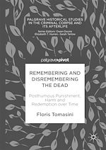 Download this eBook Remembering and Disremembering the Dead