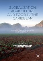 Télécharger le livre :  Globalization, Agriculture and Food in the Caribbean