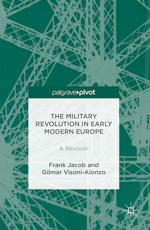 Téléchargez le livre :  The Military Revolution in Early Modern Europe
