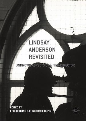 Téléchargez le livre :  Lindsay Anderson Revisited