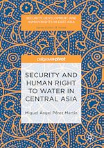 Télécharger le livre :  Security and Human Right to Water in Central Asia