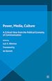 Télécharger le livre :  Power, Media, Culture