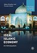 Télécharger le livre :  Ideal Islamic Economy