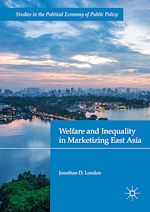 Télécharger le livre :  Welfare and Inequality in Marketizing East Asia