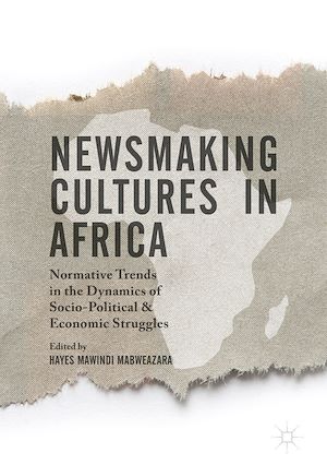 Téléchargez le livre :  Newsmaking Cultures in Africa