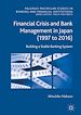 Télécharger le livre :  Financial Crisis and Bank Management in Japan (1997 to 2016)