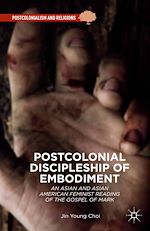 Télécharger le livre :  Postcolonial Discipleship of Embodiment