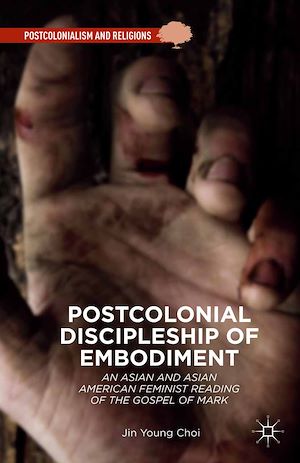 Téléchargez le livre :  Postcolonial Discipleship of Embodiment