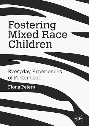 Téléchargez le livre :  Fostering Mixed Race Children