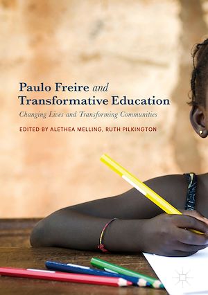 Téléchargez le livre :  Paulo Freire and Transformative Education