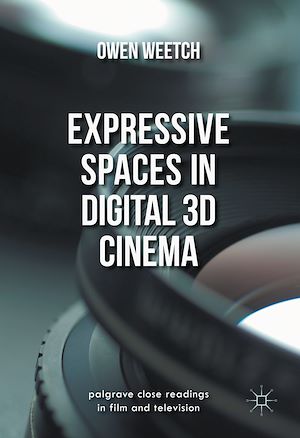 Téléchargez le livre :  Expressive Spaces in Digital 3D Cinema