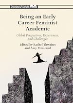 Download this eBook Being an Early Career Feminist Academic
