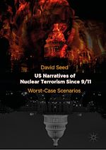 Télécharger le livre :  US Narratives of Nuclear Terrorism Since 9/11
