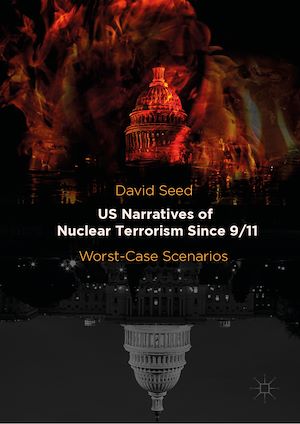 Téléchargez le livre :  US Narratives of Nuclear Terrorism Since 9/11