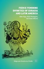 Télécharger le livre :  Fierce Feminine Divinities of Eurasia and Latin America