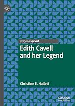 Download this eBook Edith Cavell and her Legend