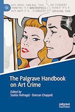 Télécharger le livre :  The Palgrave Handbook on Art Crime
