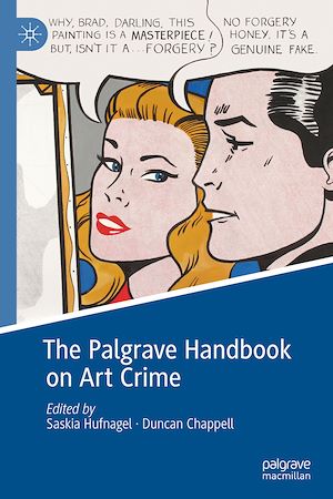 Téléchargez le livre :  The Palgrave Handbook on Art Crime