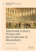 Télécharger le livre :  Nineteenth-Century Fiction and the Production of Bloomsbury