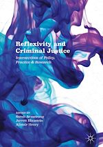Télécharger le livre :  Reflexivity and Criminal Justice