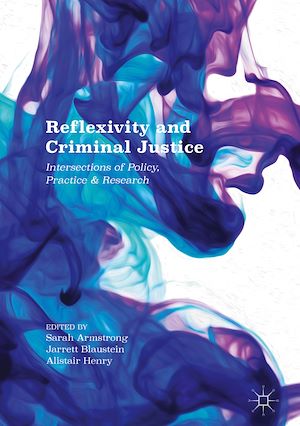 Téléchargez le livre :  Reflexivity and Criminal Justice