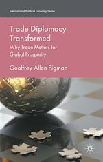 Download this eBook Trade Diplomacy Transformed