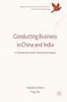 Télécharger le livre :  Conducting Business in China and India