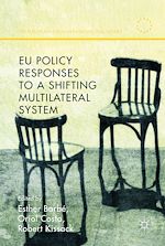 Download this eBook EU Policy Responses to a Shifting Multilateral System