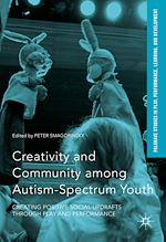 Télécharger le livre :  Creativity and Community among Autism-Spectrum Youth
