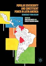 Télécharger le livre :  Popular Sovereignty and Constituent Power in Latin America