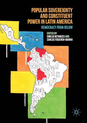 Téléchargez le livre :  Popular Sovereignty and Constituent Power in Latin America