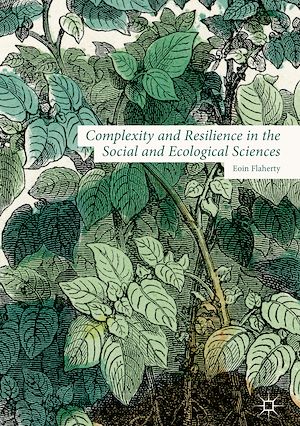 Téléchargez le livre :  Complexity and Resilience in the Social and Ecological Sciences