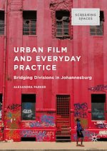 Télécharger le livre :  Urban Film and Everyday Practice