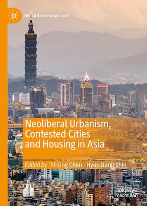 Téléchargez le livre :  Neoliberal Urbanism, Contested Cities and Housing in Asia