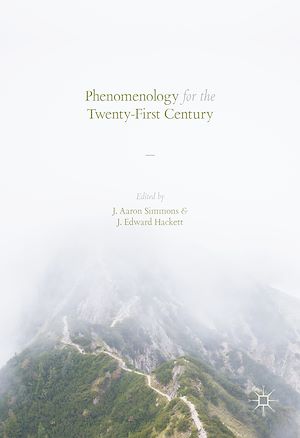 Téléchargez le livre :  Phenomenology for the Twenty-First Century