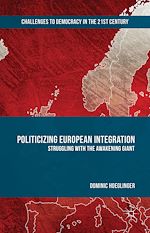 Download this eBook Politicizing European Integration