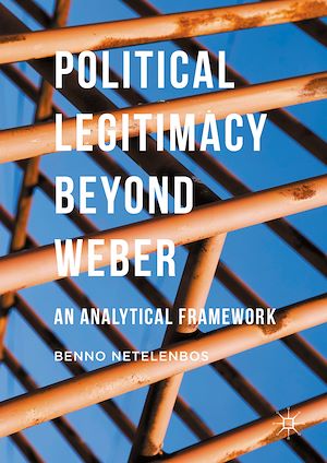 Téléchargez le livre :  Political Legitimacy beyond Weber