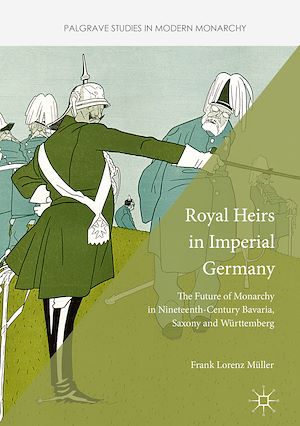 Téléchargez le livre :  Royal Heirs in Imperial Germany