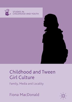 Téléchargez le livre :  Childhood and Tween Girl Culture