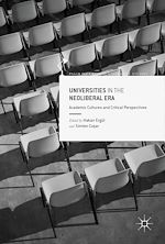 Télécharger le livre :  Universities in the Neoliberal Era