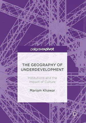 Téléchargez le livre :  The Geography of Underdevelopment