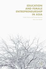 Télécharger le livre :  Education and Female Entrepreneurship in Asia