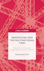 Télécharger le livre :  Innovation and the Multinational Firm