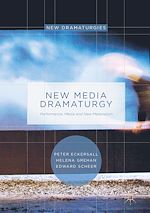 Télécharger le livre :  New Media Dramaturgy