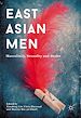 Télécharger le livre :  East Asian Men