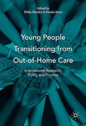 Téléchargez le livre :  Young People Transitioning from Out-of-Home Care